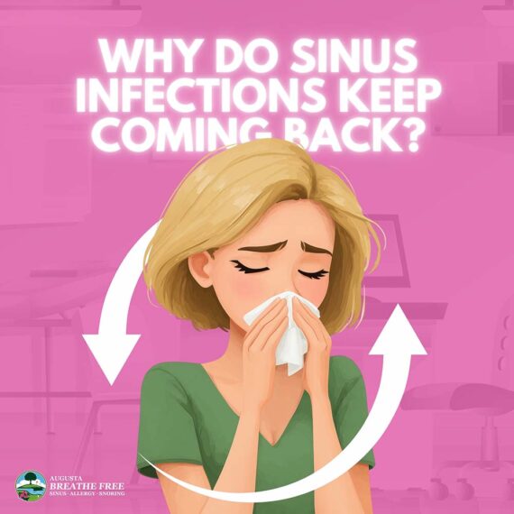 Why Do Sinus Infections Keep Coming Back?